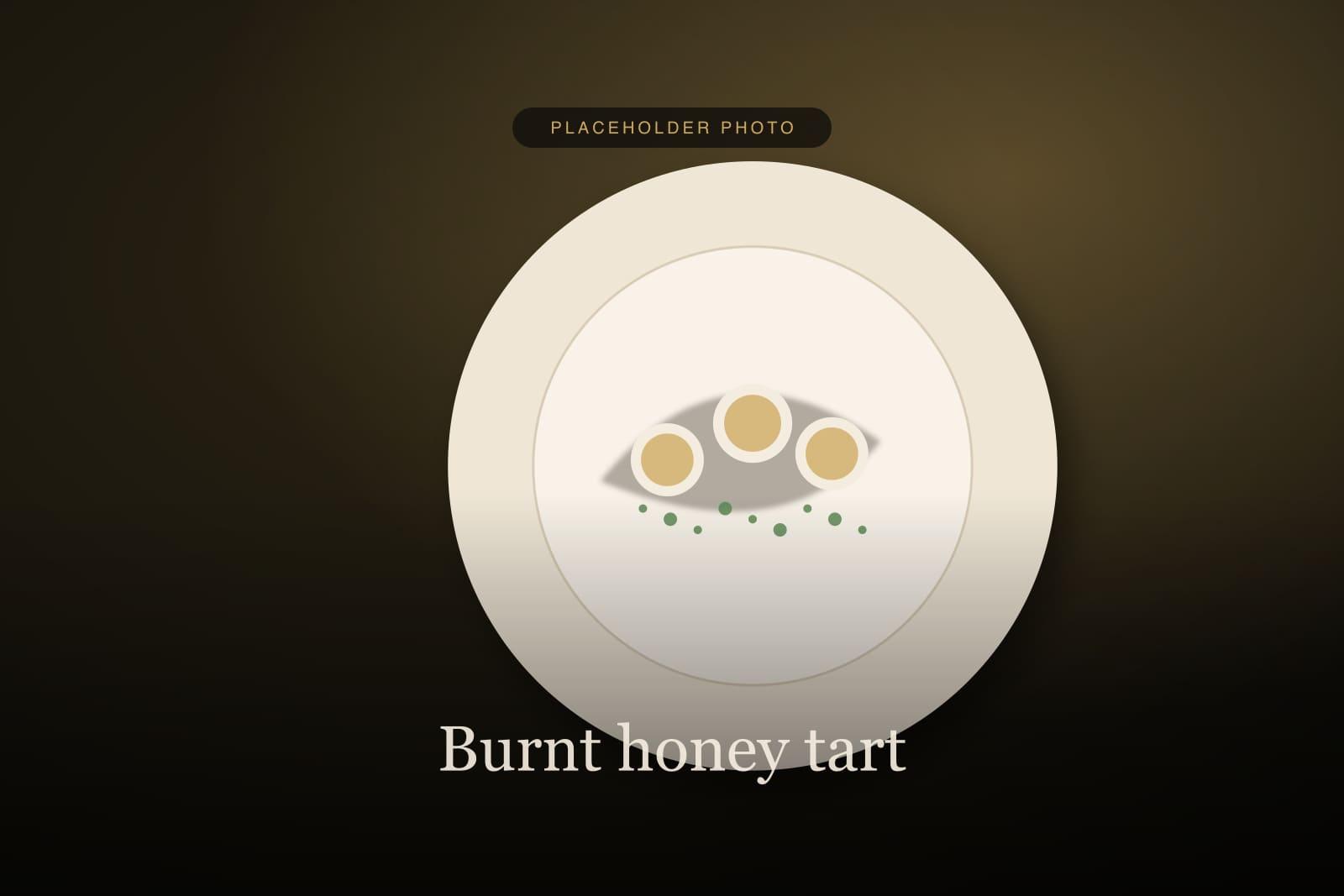 Burnt honey tart with sour cream ice cream (placeholder image)