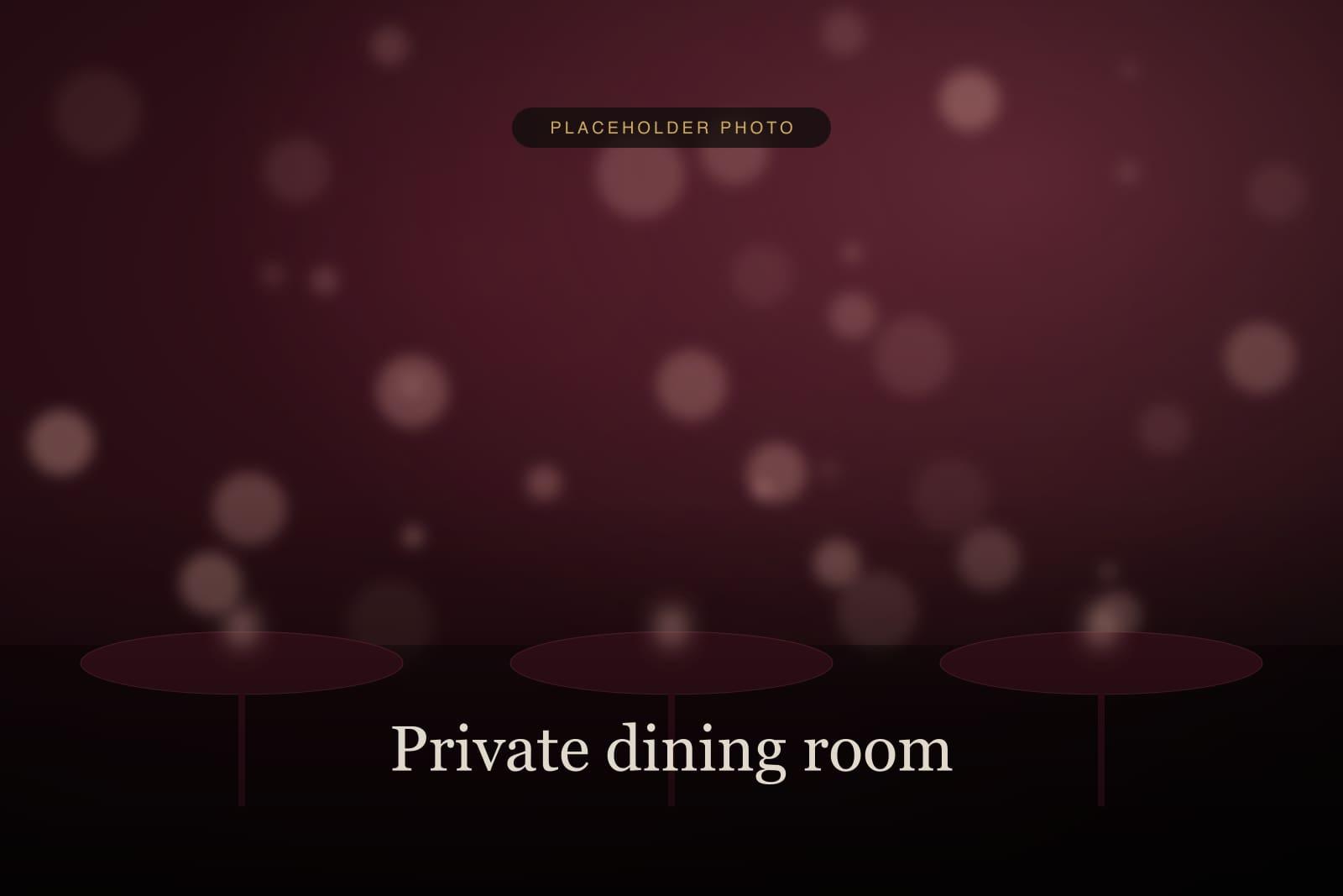 Private dining room set for a group dinner (placeholder image)